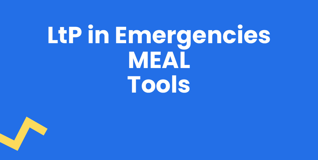 Thumbnail-LtP in Emergencies MEAL Tools