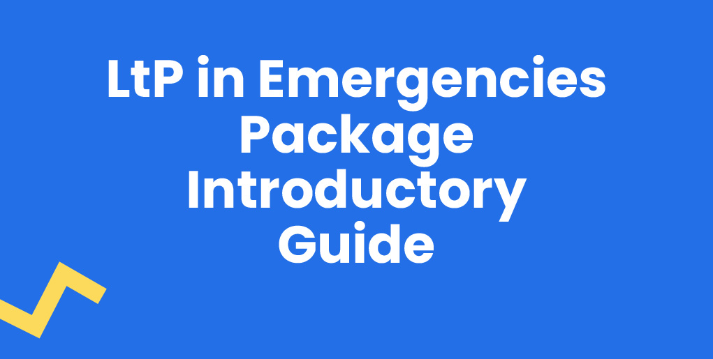 Thumbnail-LtP in Emergencies Package Introductory Guide